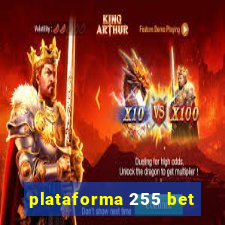 plataforma 255 bet